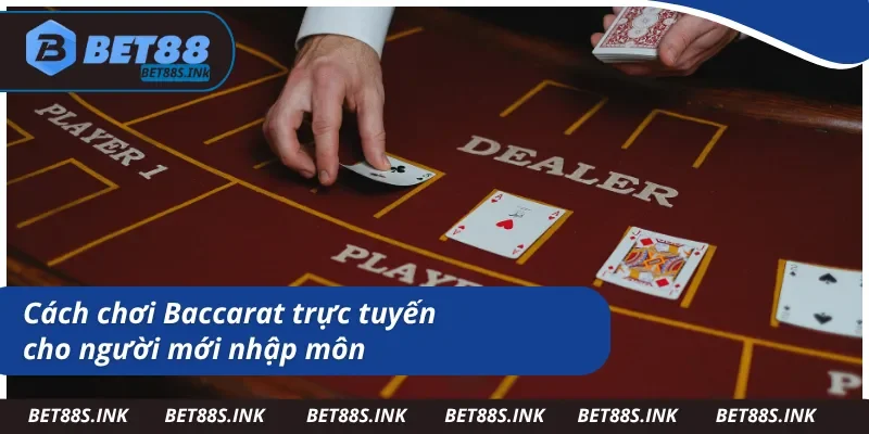 Hiểu rõ cách chơi Baccarat là gì trước khi thử thách đấu trí 